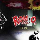 ROMiO. eve.